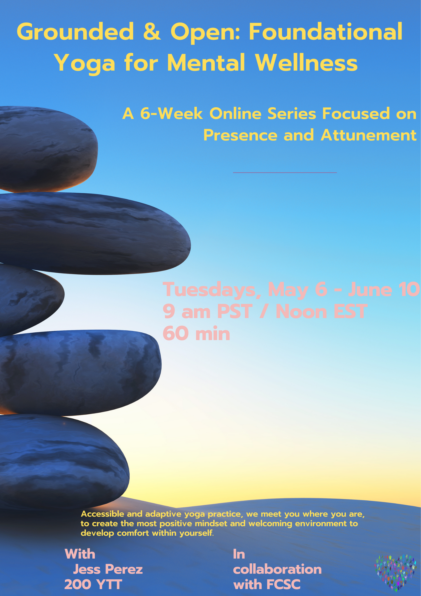 Grounded & Open: Foundational Yoga for Mental Wellness